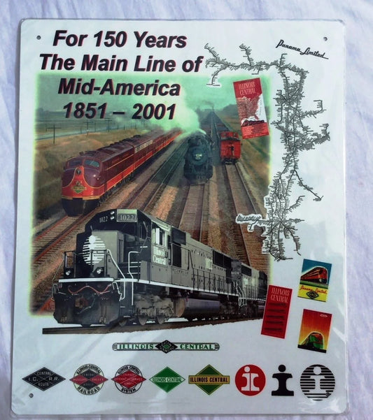 Tin Railroad - Years Central 150 Railroad Sign Illinois