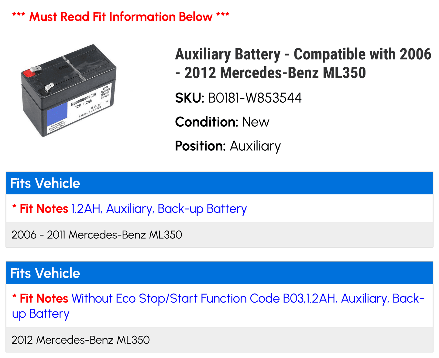 2009 2012 2011 Mercedes-Benz - Compatible Auxiliary with Battery 2010 ML350 - 2007 2006 2008