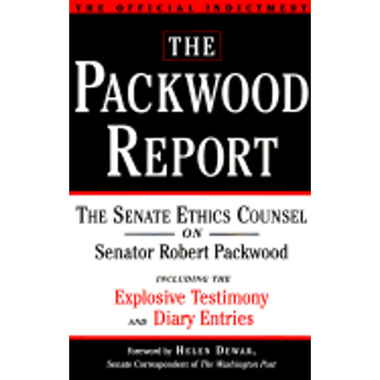 9780812927825) Packwood Helen (Paperback Ethics Counsel Senate by The Report Dewar, Pre-Owned