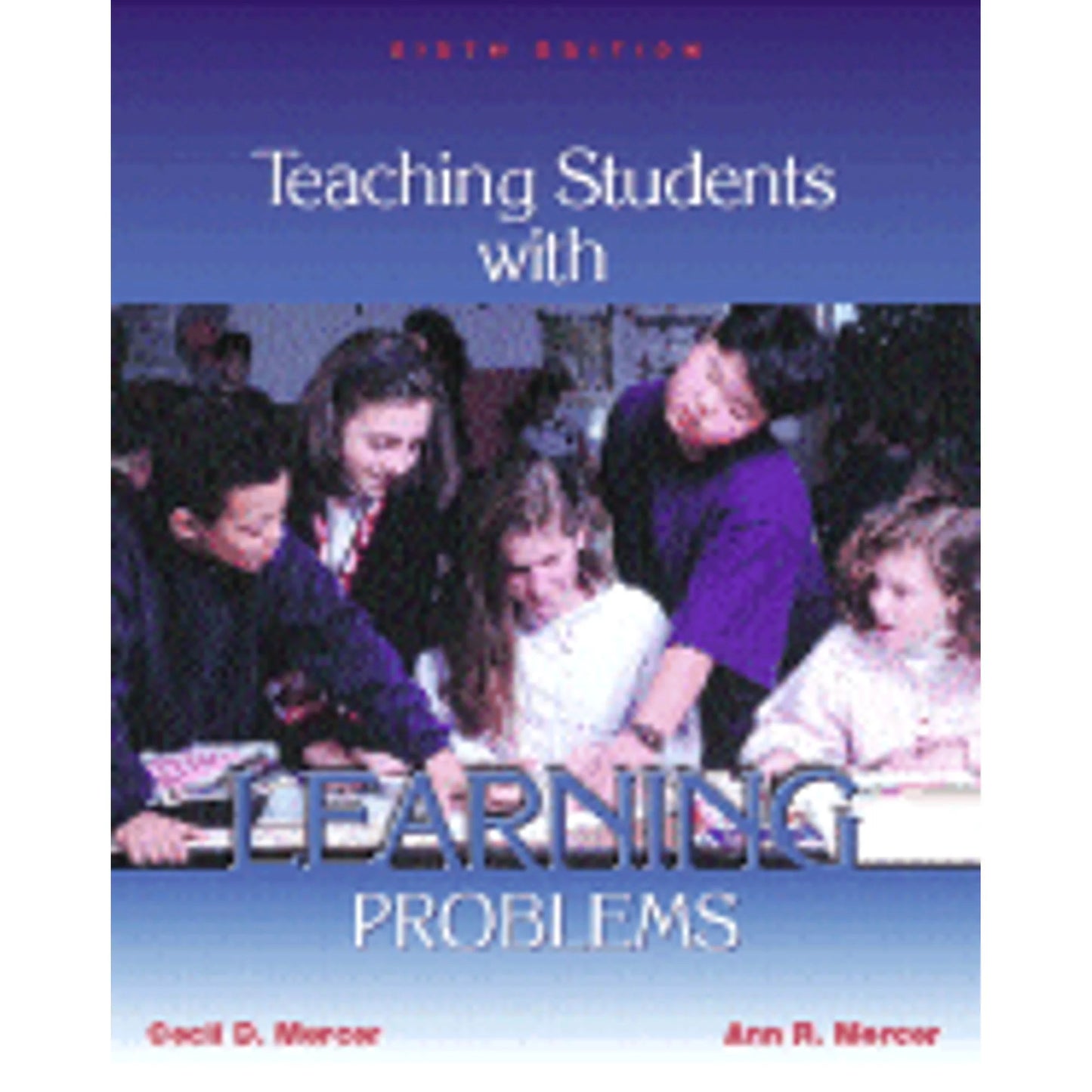 9780130892966) D by with Problems Pre-Owned Learning Mercer Teaching Cecil Mercer, R Ann (Paperback Students